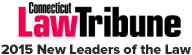 Connecticut Law Tribune 2015 New Leaders of the Law